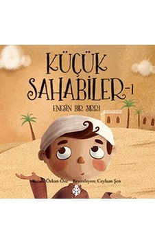 Küçük Sahabiler 1 - Enes'in Bir Sırrı - Özkan Öze - Uğurböceği Küçük Sahabiler 1 - Enes'in Bir Sırrı - Özkan Öze - Uğurböceği