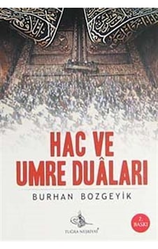 Hac ve Umre Duaları cep boy / Burhan Bozgeyik