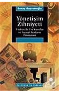 Yönetişim Zihniyeti - Sonay Bayramoğlu - İletişim Yayınları