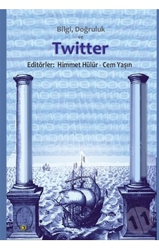 Bilgi Doğruluk ve Twitter- Ütopya Yayınevi