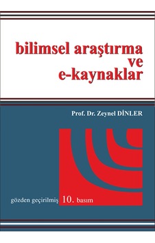 Bilimsel Araştırma ve E-Kaynaklar Prof. Dr Zeynel Dinler Bilimsel Araştırma ve E-Kaynaklar Prof. Dr Zeynel Dinler