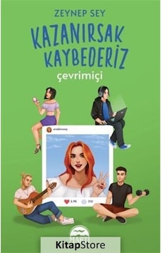 Kazanırsak KaybederiZ : Çevrimiçi (Ciltli) / Zeynep Sey Kazanırsak KaybederiZ : Çevrimiçi (Ciltli) / Zeynep Sey
