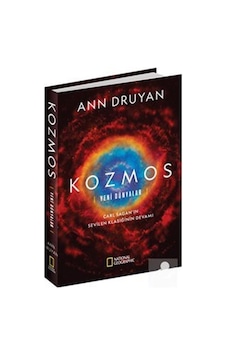 National Geographic - Kozmos: Yeni Dünyalar Ciltli / Ann Druyan