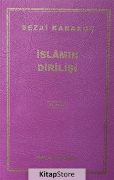 İslamın Dirilişi - Sezai Karakoç - Diriliş Yayınları İslamın Dirilişi - Sezai Karakoç - Diriliş Yayınları