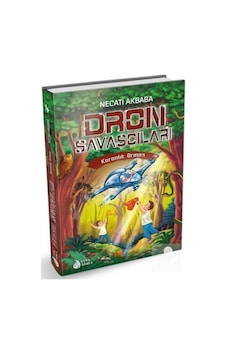 Dron Savaşçıları / Karanlık Orman / Necati Akbaba