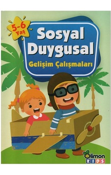 5-6 Yaş Çocuklar İçin Sosyal Duygusal Gelişim Çalışmaları 5-6 Yaş Çocuklar İçin Sosyal Duygusal Gelişim Çalışmaları