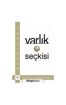 Varlık 75. Yıl Seçkisi- Varlık Yayınları Varlık 75. Yıl Seçkisi- Varlık Yayınları