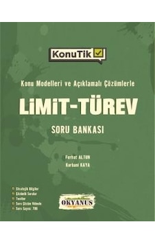 AYT KonuTik Limit - Türev Soru Bankası - Tarık Ölmez - Okyanus Eğitim AYT KonuTik Limit - Türev Soru Bankası - Tarık Ölmez - Okyanus Eğitim