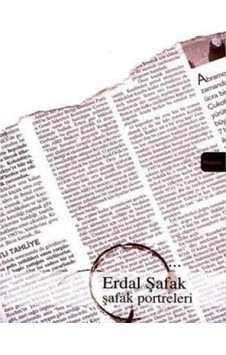 Şafak Portreleri - Erdal Şafak İlk Baskı 2005