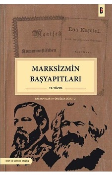 Marksizmin Başyapıtları- Bilim ve Gelecek Marksizmin Başyapıtları- Bilim ve Gelecek