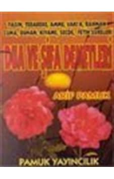 Dua ve Şifa Demetleri (Yas-003/P18) - Arif Pamuk - Pamuk Yayıncılık