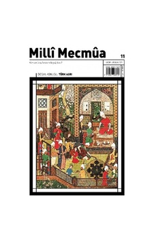 Milli Mecmua Sayı 11 - Kasım - Aralık 2019 N11.5450 Milli Mecmua Sayı 11 - Kasım - Aralık 2019 N11.5450