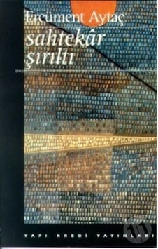 Sahtekar Şırıltı Ercüment Aytaç