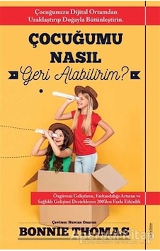 Çocuğumu Nasıl Geri Alabilirim? - Bonnie Thomas - Sola Unitas