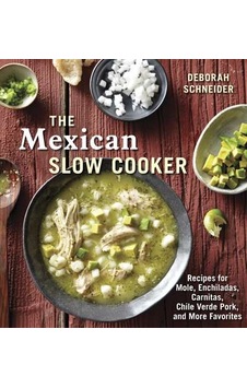The Mexican Slow Cooker 9781607743163