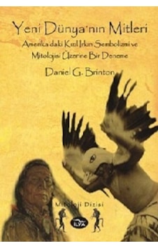 Yeni Dünyanın Mitleri Daniel G.brinton