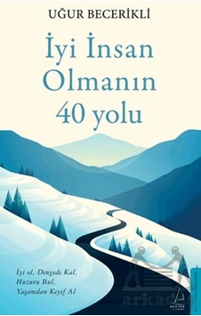 İyi İnsan Olmanın 40 Yolu Destek Yayınları İyi İnsan Olmanın 40 Yolu Destek Yayınları