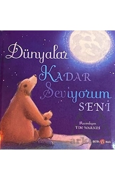 Dünyalar Kadar Seviyorum Seni - Amelia Hepsworth - Beta Kids