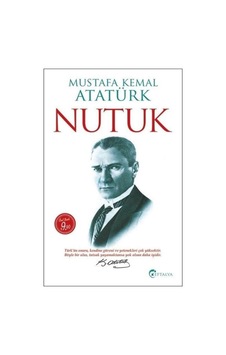 Nutuk Mustafa Kemal Atatürk Nutuk Mustafa Kemal Atatürk