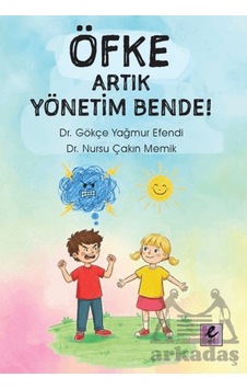 Öfke Artık Yönetim Bende Efil Yayınevi Öfke Artık Yönetim Bende Efil Yayınevi
