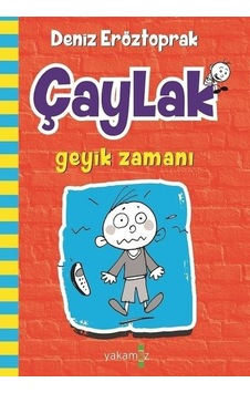 Çaylak - Geyik Zamanı - Deniz Eröztoprak - Yakamoz Yayınları Çaylak - Geyik Zamanı - Deniz Eröztoprak - Yakamoz Yayınları