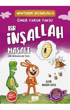 Bir İnşallah Masalı / Ömer Faruk Paksu