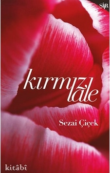 Kırmızı Lale / Sezai Çiçek