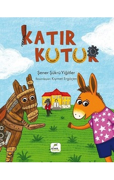Katır Kutur - Şener Şükrü Yiğitler - Elma Yayınevi