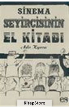 Sinema Seyircisinin El Kitabı / Ado Kyrou Sinema Seyircisinin El Kitabı / Ado Kyrou