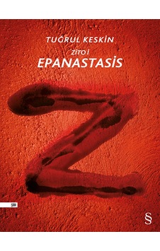 Zito i Epanastasis - Tuğrul Keskin - Everest Yayınları Zito i Epanastasis - Tuğrul Keskin - Everest Yayınları
