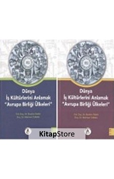 Dünya İş Kültürlerini Anlamak Avrupa Birliği Ülkeleri (2 Cilt Takım) - İbrahim İnan - Akademisyen Kitabevi