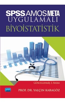 SPSS Amos Meta - Uygulamalı Biyoistatistik - Yalçın Karagöz - Nobel Akademik Yayıncılık SPSS Amos Meta - Uygulamalı Biyoistatistik - Yalçın Karagöz - Nobel Akademik Yayıncılık
