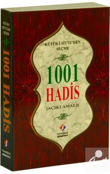 1001 Hadis - İzzet Marangozoğlu - Saadet Yayınevi 1001 Hadis - İzzet Marangozoğlu - Saadet Yayınevi