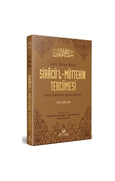 Siracü'l Müttekin Tercümesi 1.Cilt / Kolektif 9786052056585 Siracü'l Müttekin Tercümesi 1.Cilt / Kolektif 9786052056585