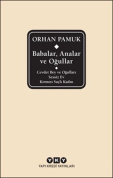 Babalar. Analar ve Oğullar Ciltli Babalar. Analar ve Oğullar Ciltli