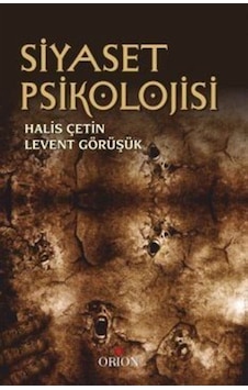 Siyaset Psikolojisi / Halis Çetin Siyaset Psikolojisi / Halis Çetin
