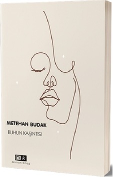Ruhun Kaşıntısı - Metehan Budak - MK Mirhan Kitap