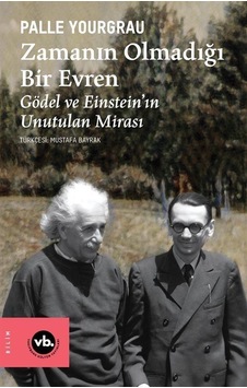 Zamanın Olmadığı Bir Evren / Palle Yourgrau