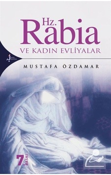 Hz. Rabia Ve Kadın Evliyalar- Kırk Kandil Yayınları Hz. Rabia Ve Kadın Evliyalar- Kırk Kandil Yayınları