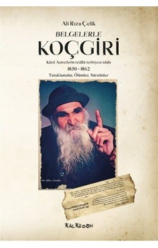 Belgelerle Koçgiri / Ali Rıza Çelik 9786057942432 Belgelerle Koçgiri / Ali Rıza Çelik 9786057942432