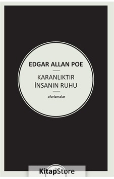 Karanlıktır İnsanın Ruhu - Edgar Allan Poe - Zeplin Kitap Karanlıktır İnsanın Ruhu - Edgar Allan Poe - Zeplin Kitap