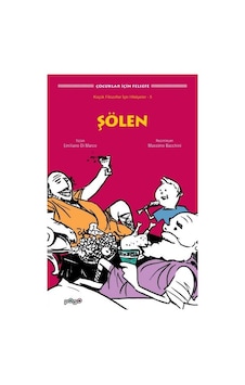 Şölen - Çocuklar için Felsefe - Emiliano Di Marco - Pogo Şölen - Çocuklar için Felsefe - Emiliano Di Marco - Pogo