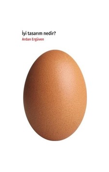 İyi Tasarım Nedir? - Ardan Ergüven - Humanist Kitap Yayıncılık