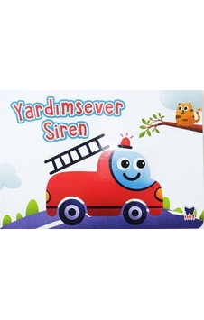 Yardımsever Siren - Çalışkan Taşıtlar- Net Çocuk Yayınları