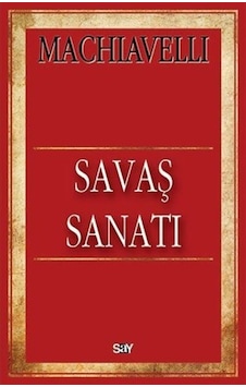 Savaş Sanatı / Niccolo Machiavelli 9786050203844 Savaş Sanatı / Niccolo Machiavelli 9786050203844