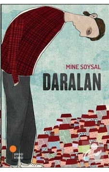 Daralan / Mine Soysal Daralan / Mine Soysal