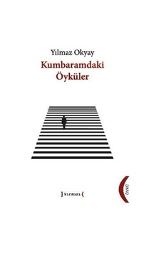 Kumbaramdaki Öyküler - Yılmaz Okyay - Kırmızı Yayınları Kumbaramdaki Öyküler - Yılmaz Okyay - Kırmızı Yayınları