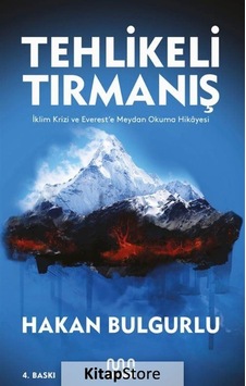 Kitapstore Tehlikeli Tırmanış - Hakan Bulgurlu Kitapstore Tehlikeli Tırmanış - Hakan Bulgurlu