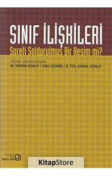 Sınıf İlişkileri Sınıf İlişkileri