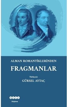 Alman Romantiklerinden Fragmanlar- Hece Yayınları